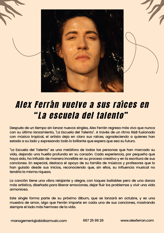 Press release made for the single: La escuela del talento by Alex Ferrán. A document with the information of the story behind the song.